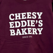 Load image into Gallery viewer, Cheesy Eddie's Bakery Sweatshirt Shirt - Maroon
